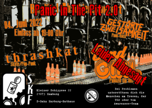 Panic In The Pit 2.0 @ Sauerkrautfabrik - Harburg