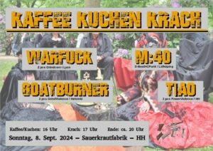 Kaffe Kuchen Krach ! @ Sauerkrautfabrik Harburg